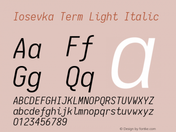 Iosevka Term Light Italic 1.13.0; ttfautohint (v1.6)图片样张