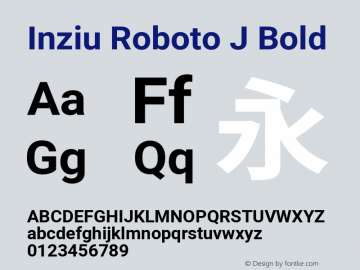 Inziu Roboto J Bold Version 1.13.0图片样张