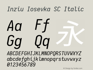 Inziu Iosevka SC Italic Version 1.13.0 Font Sample