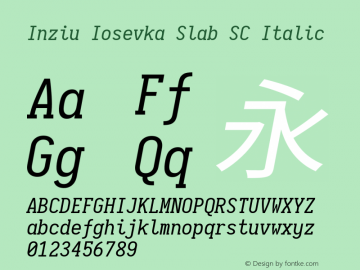 Inziu Iosevka Slab SC Italic Version 1.13.0 Font Sample