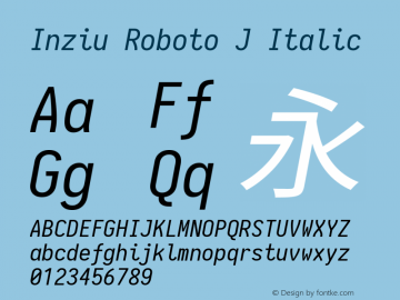 Inziu Roboto J Italic Version 1.13.0 Font Sample