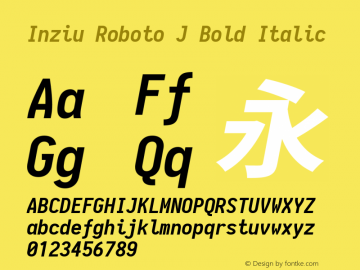 Inziu Roboto J Bold Italic Version 1.13.0图片样张