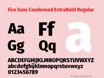 Fira Sans Condensed ExtraBold Version 4.203 Font Sample