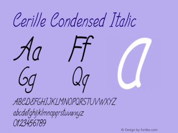 Cerille-CondensedItalic Version 1.000 Font Sample