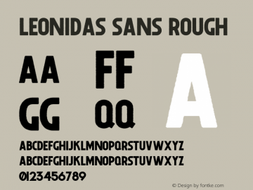 Leonidas Sans Rough Version 1.000;PS 001.000;hotconv 1.0.88;makeotf.lib2.5.64775 Font Sample