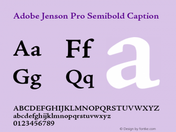 Adobe Jenson Pro Semibold Caption OTF 1.013;PS 001.000;Core 1.0.27;makeotf.lib(1.11)图片样张
