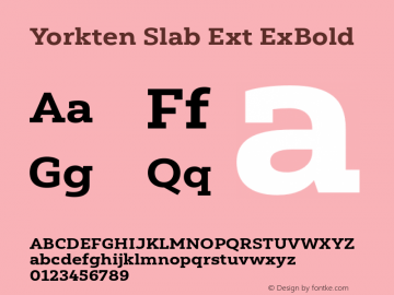 Yorkten Slab Ext ExBold Version 1.000 Font Sample