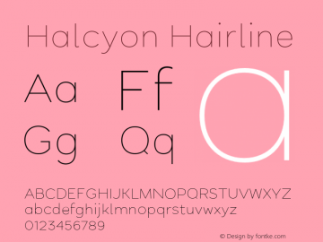 Halcyon Hairline Version 2.001;PS 002.001;hotconv 1.0.88;makeotf.lib2.5.64775 Font Sample