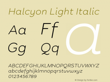 Halcyon Light Italic Version 2.001;PS 002.001;hotconv 1.0.88;makeotf.lib2.5.64775 Font Sample