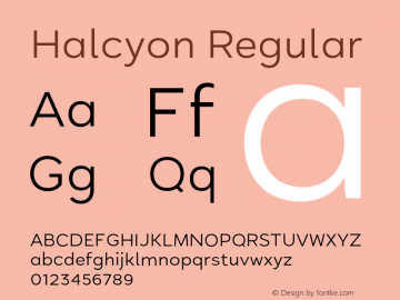 Halcyon Regular Version 2.001;PS 002.001;hotconv 1.0.88;makeotf.lib2.5.64775 Font Sample