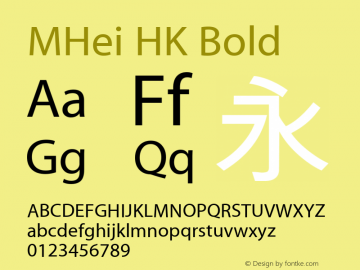 MHei HK Bold Version 10.0d70e1 Font Sample