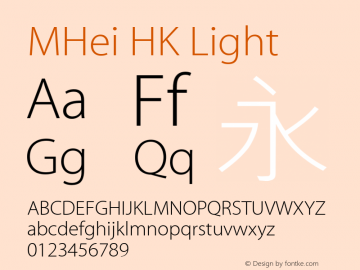 MHei HK Light Version 10.0d70e1 Font Sample