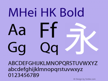 MHei HK Bold Version 10.0d70e1 Font Sample