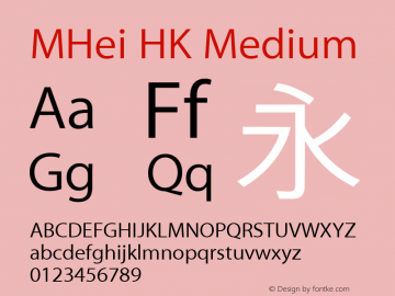 MHei HK Medium Version 10.0d70e1 Font Sample