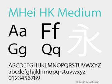 MHei HK Medium Version 10.0d70e1 Font Sample