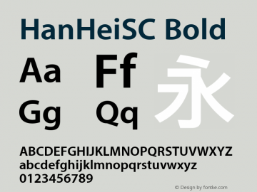 HanHeiSC Bold Version 10.11d16e14 Font Sample
