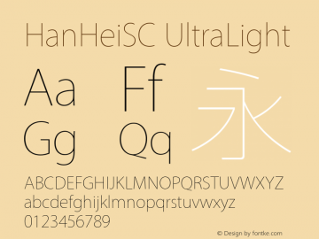 HanHeiSC UltraLight Version 10.11d16e14 Font Sample