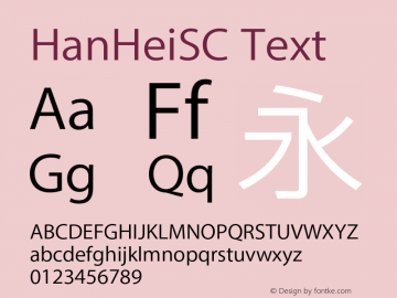 HanHeiSC Text  Font Sample