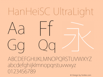HanHeiSC UltraLight  Font Sample