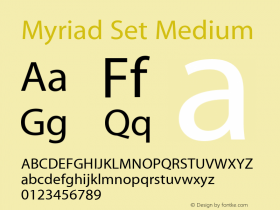 MyriadSet-Medium Version 5.901 Font Sample