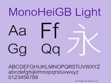 MonoHeiGB-Light 2.20 Font Sample