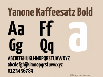 YanoneKaffeesatz-Bold Version 1.003;PS 001.003;hotconv 1.0.88;makeotf.lib2.5.64775 Font Sample