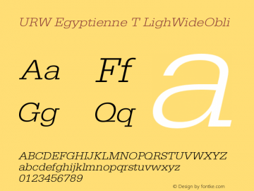 URW Egyptienne T LighWideObli Version 001.005 Font Sample