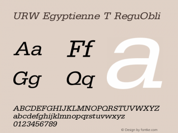 URW Egyptienne T ReguObli Version 001.005 Font Sample