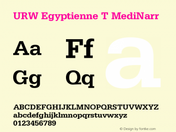 URW Egyptienne T MediNarr Version 001.005 Font Sample