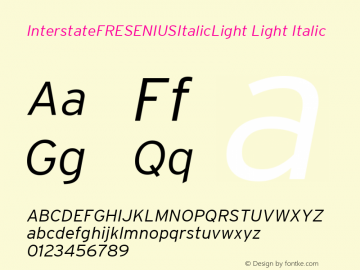 InterstateFRESENIUSItalic_Light Light Italic Version 001.000 Font Sample