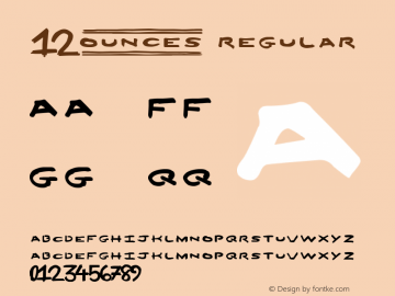 12Ounces( Version 2.00 January 19, 2015 Font Sample