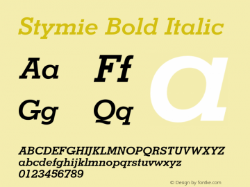 Stymie Bold Italic 2.0-1.0 Font Sample