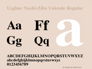 Uyghur Nashi-Ziba Unicode Version 1.00 November 8, 2004图片样张