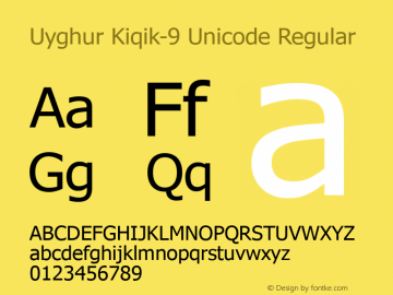 Uyghur Kiqik-9 Unicode Version 1.00 March 18, 2006, initial release图片样张