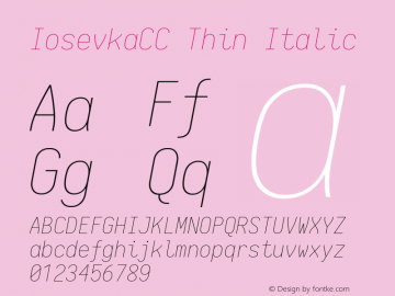 IosevkaCC Thin Italic 1.13.1; ttfautohint (v1.6) Font Sample