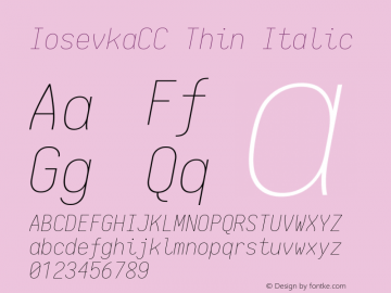 IosevkaCC Thin Italic 1.13.1; ttfautohint (v1.6) Font Sample