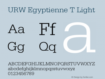 URW Egyptienne T Light Version 001.005 Font Sample
