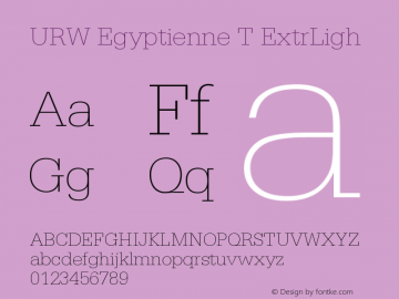 URW Egyptienne T ExtrLigh Version 001.005 Font Sample