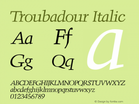 Troubadour Italic Version 1.0 20-10-2002 Font Sample