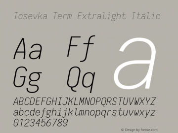 Iosevka Term Extralight Italic 1.13.1; ttfautohint (v1.6)图片样张