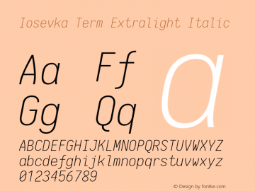 Iosevka Term Extralight Italic 1.13.1; ttfautohint (v1.6)图片样张