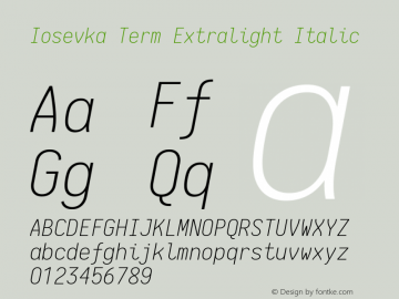 Iosevka Term Extralight Italic 1.13.1; ttfautohint (v1.6)图片样张