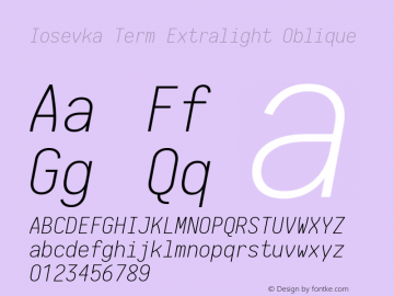 Iosevka Term Extralight Oblique 1.13.1; ttfautohint (v1.6)图片样张