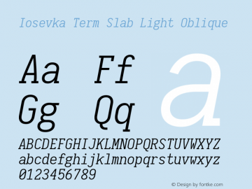 Iosevka Term Slab Light Oblique 1.13.1; ttfautohint (v1.6)图片样张