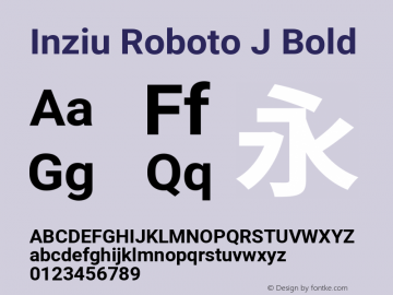 Inziu Roboto J Bold Version 1.13.1图片样张