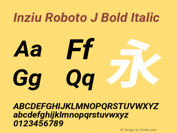 Inziu Roboto J Bold Italic Version 1.13.1 Font Sample
