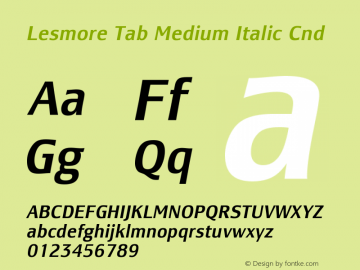 LesmoreTab-MediumItalicCnd Version 1.001; t1 to otf conv图片样张