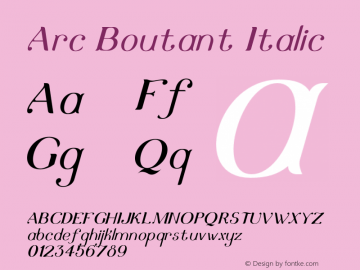 ArcBoutant-Italic Version 1.000;PS 001.000;hotconv 1.0.88;makeotf.lib2.5.64775 Font Sample