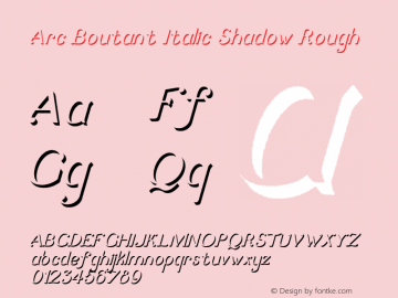 ArcBoutant-ItalicShadowRough Version 1.000 Font Sample