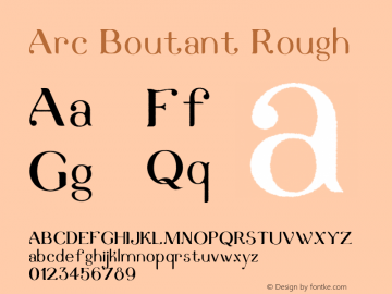 ArcBoutant-Rough Version 1.000 Font Sample